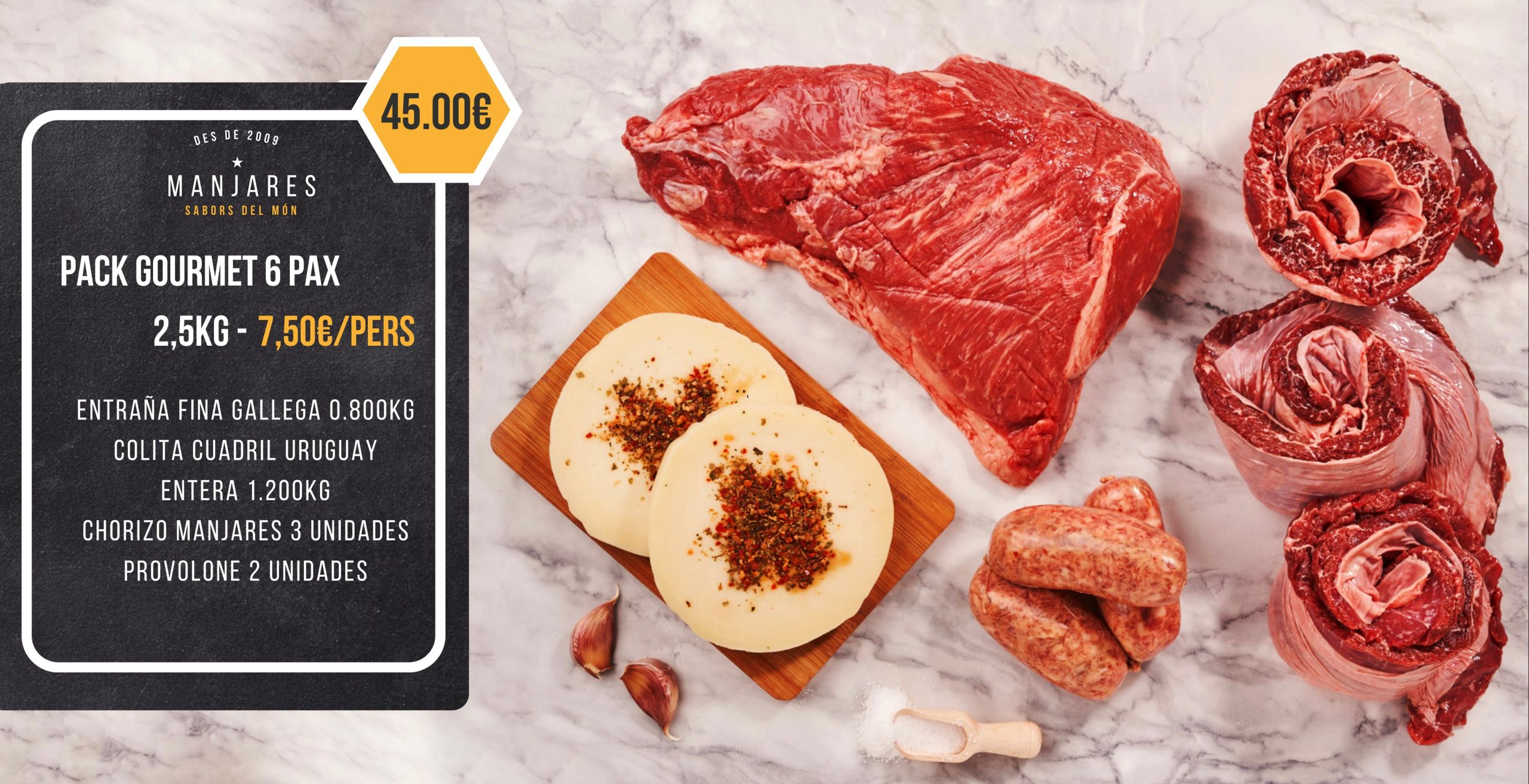 PACK GOURMET 6 PAX 2,5 Kg - 6,50€/PERS